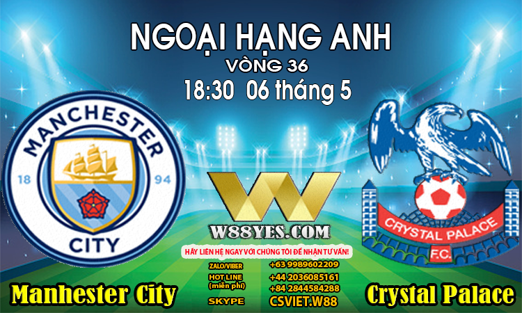 You are currently viewing 18:30 NGÀY 06/5:  Man City vs Crystal Palace.