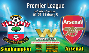 Read more about the article 01:45 NGÀY 11/5: Southampton vs Arsenal.