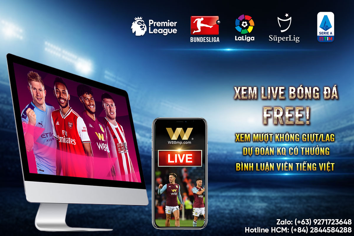 You are currently viewing W88 HỖ TRỢ XEM LIVE BÓNG ĐÁ FREE!!!