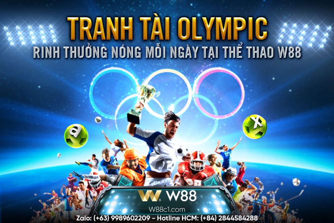 You are currently viewing TRANH TÀI OLYMPIC – RINH THƯỞNG NÓNG MỖI NGÀY TẠI THỂ THAO W88