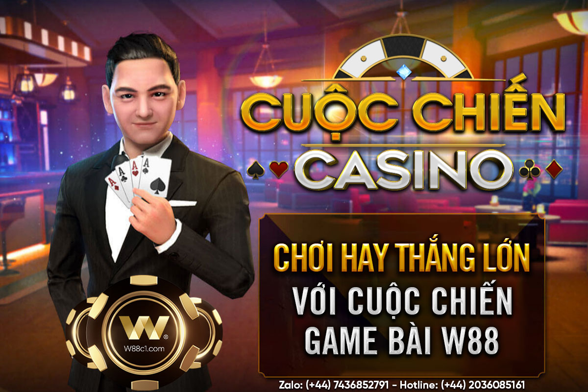 You are currently viewing [W88 NEW GAME] CUỘC CHIẾN CASINO – CÁCH CHƠI ĐƠN GIẢN – TỶ LỆ THẮNG TỐT | LÀN GIÓ MỚI CHO CASINO W88