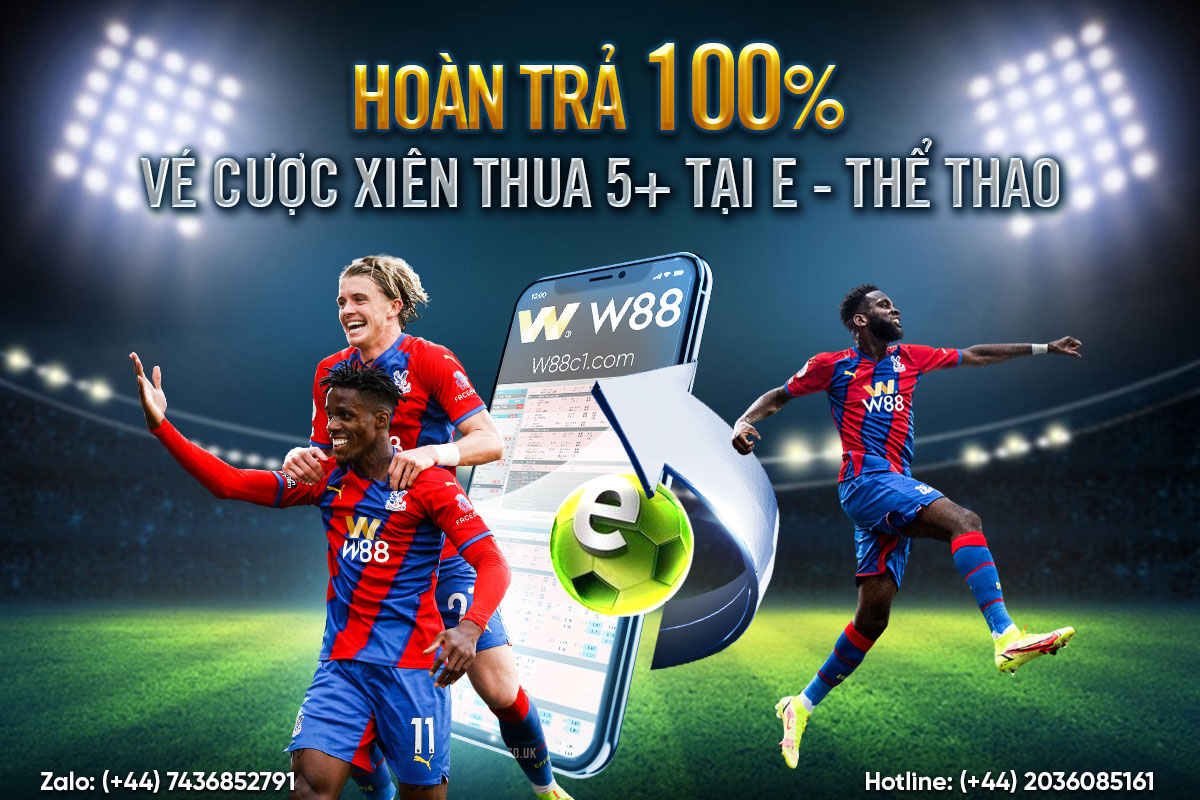 You are currently viewing HOÀN TRẢ 100% VÉ CƯỢC XIÊN THUA 5+ TẠI e THỂ THAO