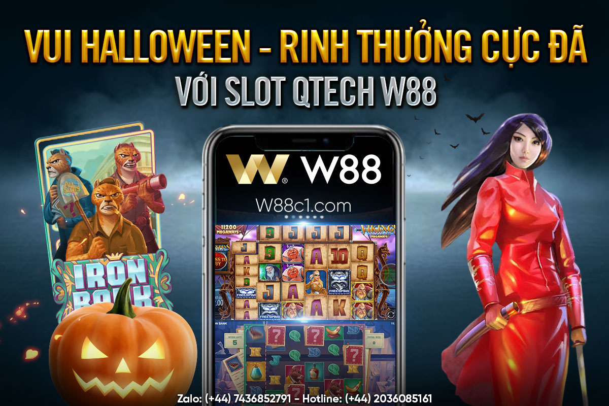 You are currently viewing VUI HALLOWEEN – RINH THƯỞNG CỰC ĐÃ VỚI SLOT QTECH W88