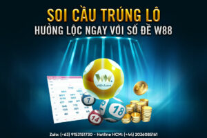 Read more about the article SOI CẦU TRÚNG LÔ – HƯỞNG LỘC NGAY VỚI SỐ ĐỀ W88