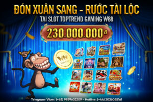 Read more about the article ĐÓN XUÂN SANG – RƯỚC TÀI LỘC TẠI SLOT TOPTRENDGAMING