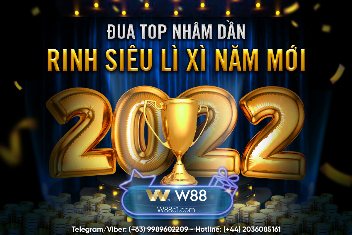 You are currently viewing ĐUA TOP NHÂM DẦN – RINH SIÊU LÌ XÌ NĂM MỚI 2022