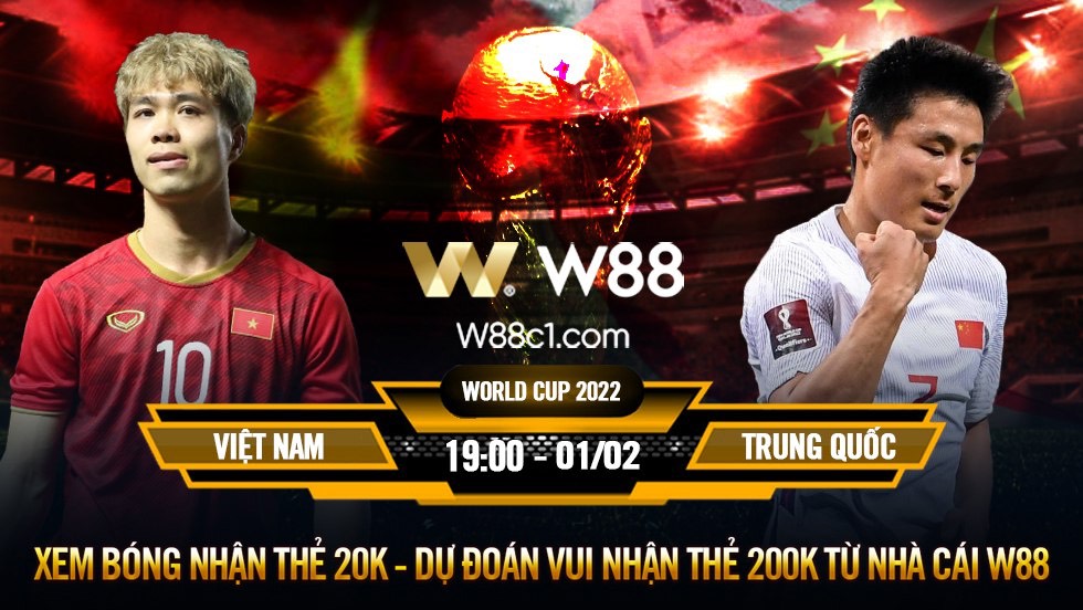 You are currently viewing [W88 – MINIGAME] VIỆT NAM – TRUNG QUỐC | VL WORLD CUP | ĐIỂM SỐ ĐẦU TIÊN