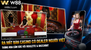 Read more about the article [W88] DEALER NGƯỜI VIỆT – THĂNG HOA CẢM XÚC CÙNG SẢNH EVOLUTION W88