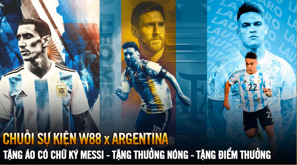 Read more about the article [W88 x ARGENTINA] CHUỖI SỰ KIỆN VỀ ĐT ARGENTINA | TẶNG ÁO CÓ CHỮ KÝ MESSI, THƯỞNG NÓNG