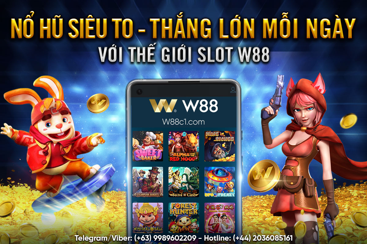 You are currently viewing NỔ HŨ SIÊU TO – THẮNG LỚN MỖI NGÀY VỚI THẾ GIỚI SLOT W88