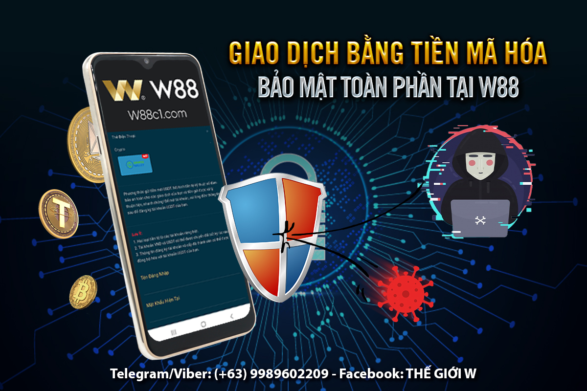 Read more about the article [W88] GIAO DỊCH TIỀN MÃ HÓA(CRYPTO) – BẢO MẬT TOÀN PHẦN TẠI W88