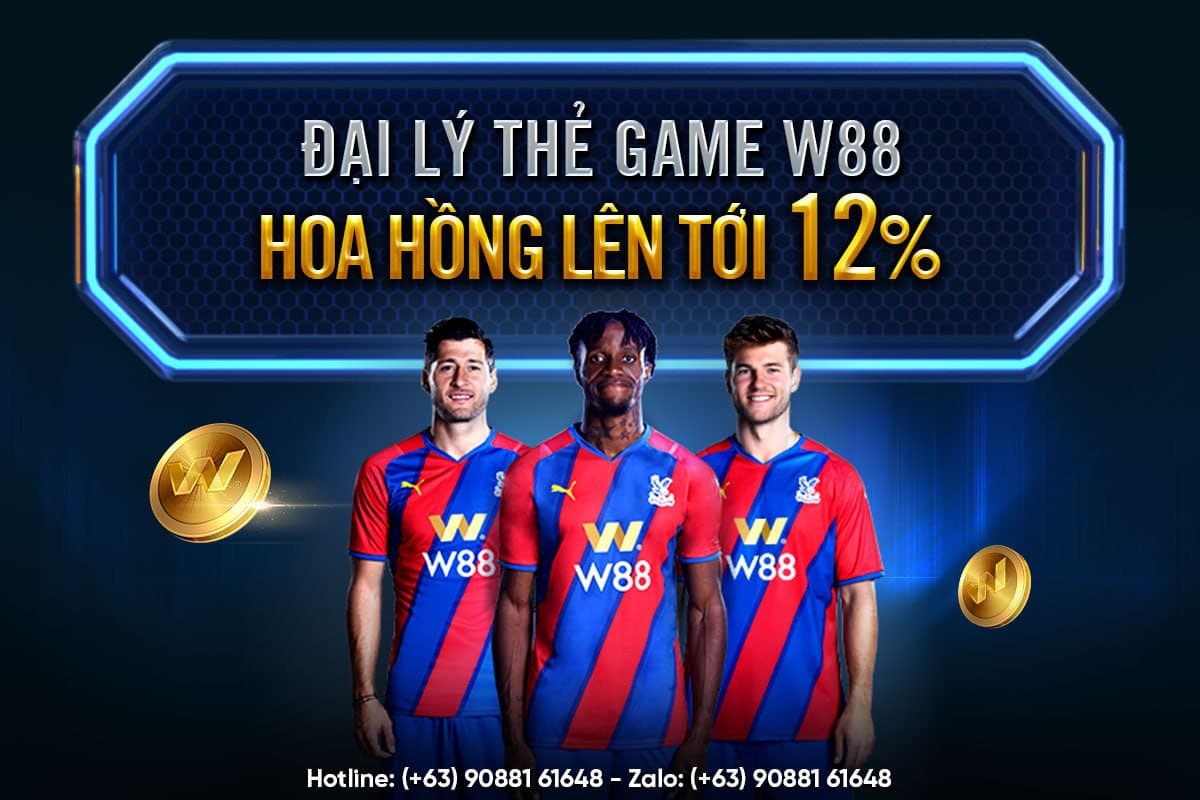 You are currently viewing CƠ HỘI VÀNG – ĐẠI LÝ THẺ GAME W88