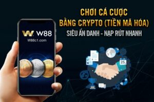 Read more about the article [W88] GIAO DỊCH CRYPTO – DÒNG TIỀN ĐA DẠNG – GIAO DỊCH ẨN DANH – NẠP RÚT NHANH CHÓNG