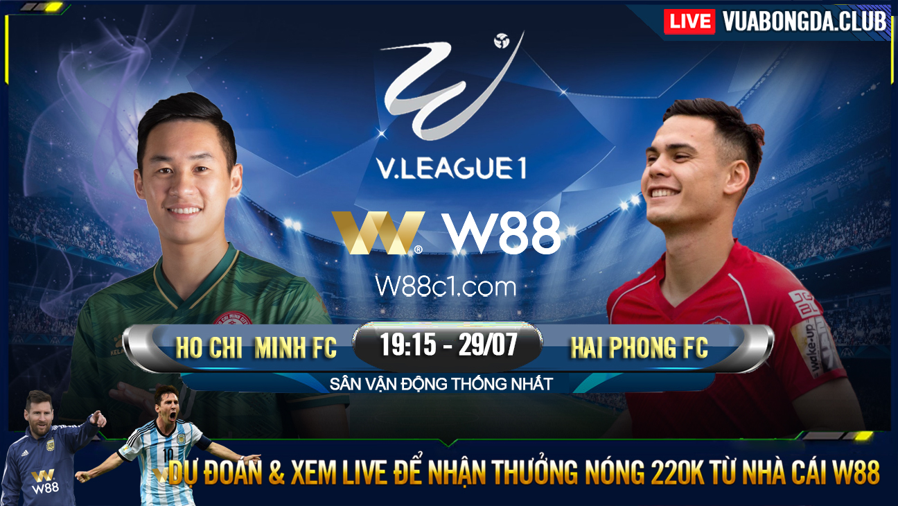 You are currently viewing [W88 – MINIGAME] HO CHI MINH FC – HAI PHONG FC | V – LEAGUE 1 | THỂ LỰC KHÔNG ĐỀU