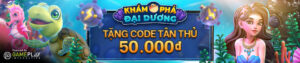 Read more about the article TẶNG CODE TÂN THỦ 50k TẠI SIÊU PHẨM – VUA CÂU CÁ