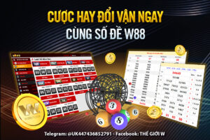 Read more about the article CƯỢC HAY ĐỔI VẬN NGAY CÙNG SỐ ĐỀ W88