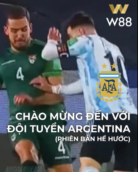 Read more about the article [W88 Argentina] Chào mừng đến với đội tuyển Argentina :)))