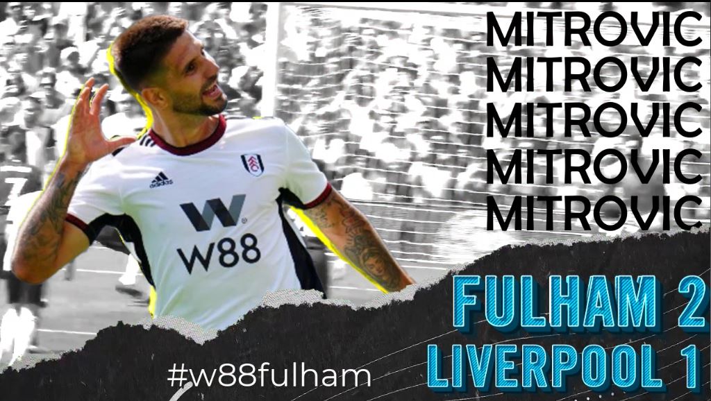 Read more about the article [W88] FULHAM TỰ TIN CẦM HÒA LIVERPOOL TRONG NGÀY RA QUÂN | NHÀ TÀI TRỢ W88