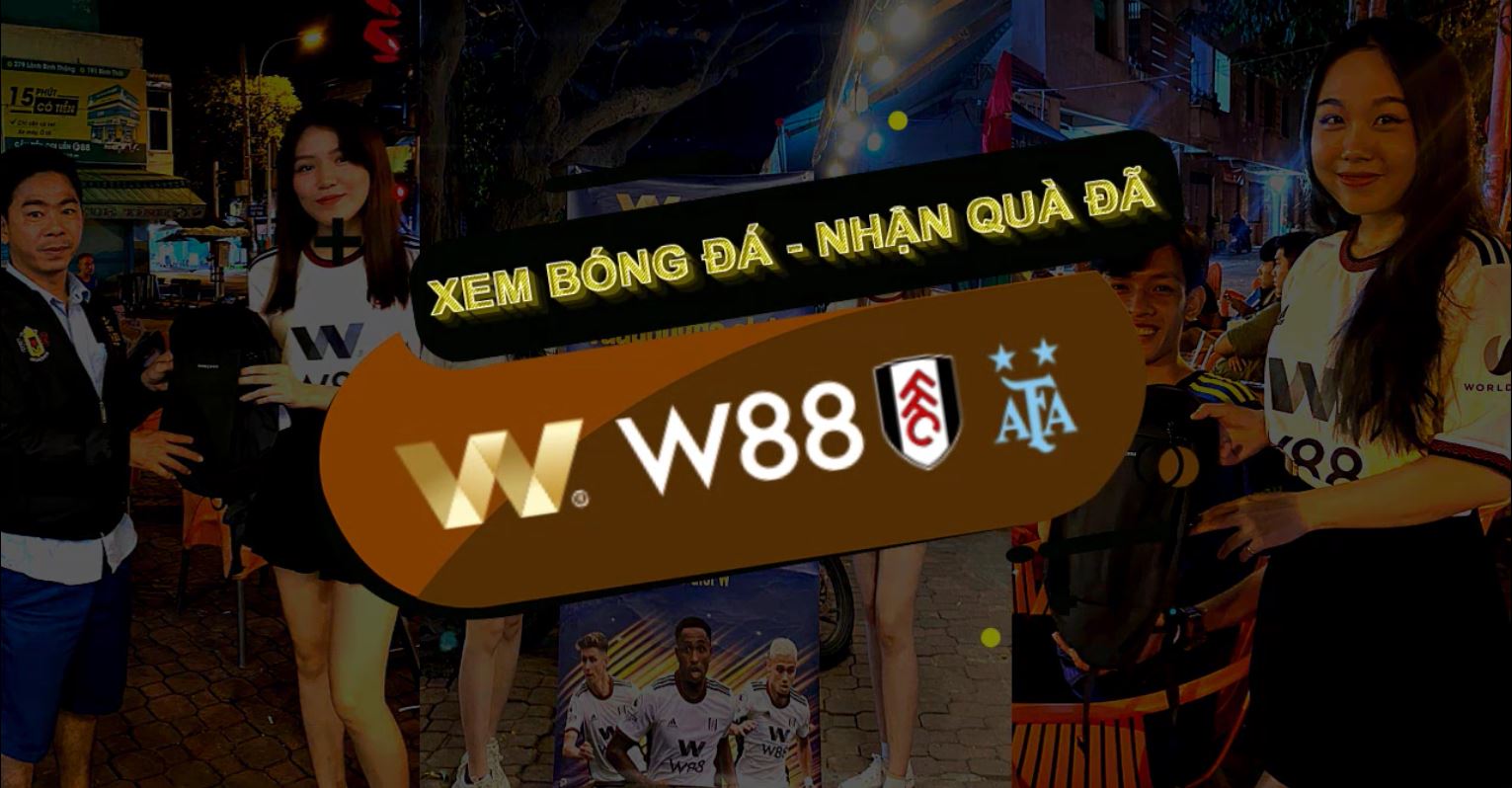 You are currently viewing [W88] TỔ CHỨC THÀNH CÔNG SỰ KIỆN OFFLINE XEM BÓNG TẠI 15 TỈNH THÀNH