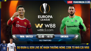 Read more about the article [W88 – MINIGAME] MAN UNITED – OMONIA | EUROPA LEAGUE | KÉP PHỤ LÊN TIẾNG