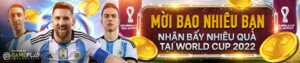 Read more about the article MỜI BAO NHIÊU BẠN – NHẬN BẤY NHIÊU QUÀ TẠI WORLD CUP 2022