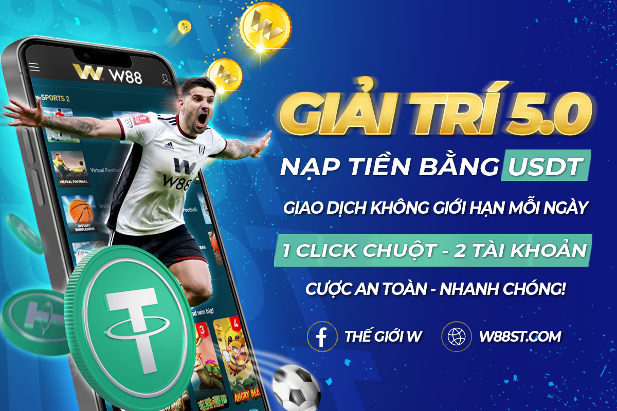 Read more about the article [W88 CẬP NHẬT MỚI] HƯỚNG DẪN CHI TIẾT GỬI TIỀN USDT TẠI W88 GỬI TIỀN NHANH NHƯ ĐIỆN