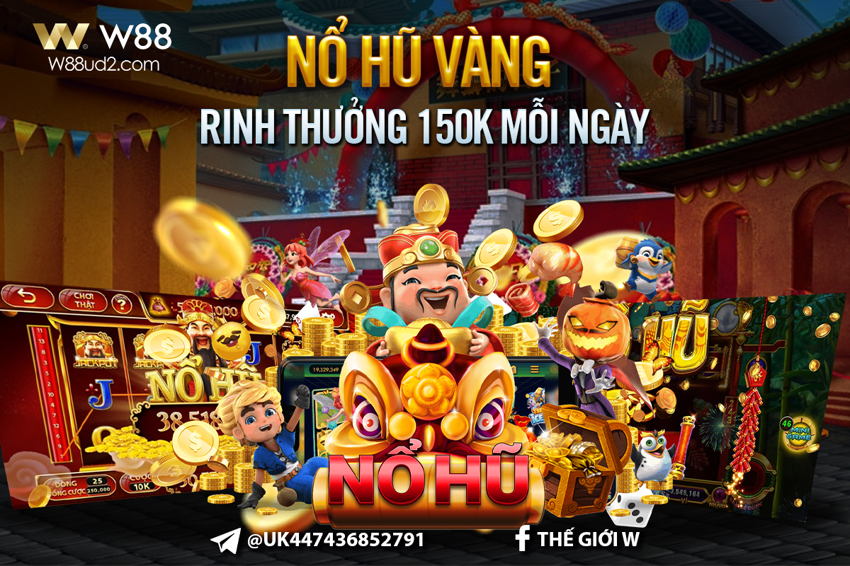 You are currently viewing NỔ HŨ VÀNG – RINH THƯỞNG 150K MỖI NGÀY