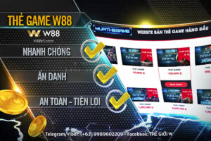 Read more about the article RÚT TIỀN THẺ GAME W88 SIÊU NHANH – ĐƯỢC MIỄN PHÍ NẠP LẠI