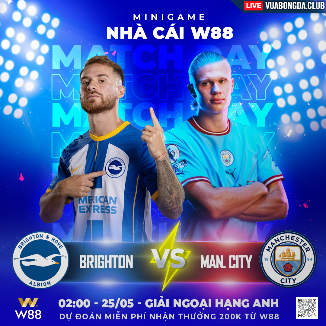 Read more about the article [W88 – MINIGAME] BRIGHTON – MAN. CITY | NGOẠI HẠNG ANH | XOAY TUA ĐỘI HÌNH