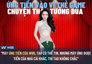 Read more about the article NHÀ CÁI W88 CHO ĐẠI LÝ ỨNG TIỀN CHẠY KHUYẾN MÃI – CHUYỆN THẬT TƯỞNG ĐÙA