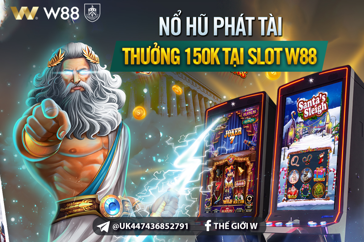 Read more about the article NỔ HŨ PHÁT TÀI – RINH THƯỞNG 150K LIỀN TAY TẠI SLOT W88