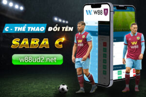 Read more about the article SABA C- THỂ THAO W88 SẢNH CƯỢC TRỰC TUYẾN HÀNG ĐẦU CHÂU Á