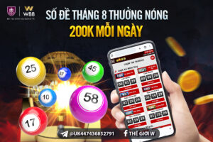 Read more about the article SỐ ĐỀ THÁNG 8 – THƯỞNG NÓNG 200K MỖI NGÀY