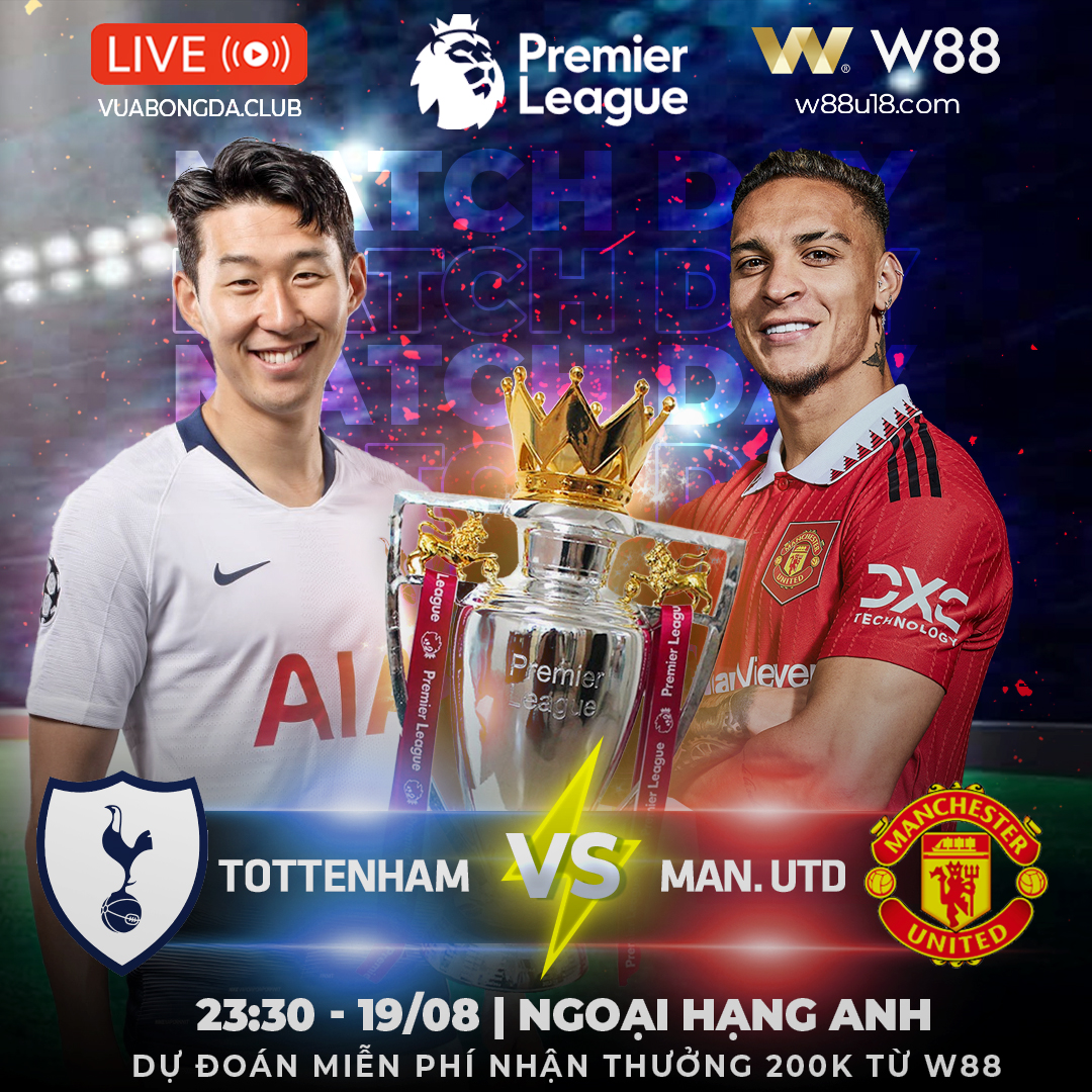 You are currently viewing [W88 – MINIGAME] TOTTENHAM – MAN. UNITED | NGOẠI HẠNG ANH | TRẬN CHIẾN TẠI LUÂN ĐÔN