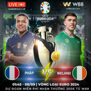 Read more about the article [W88 – MINIGAME] PHÁP – IRELAND | VÒNG LOẠI EURO 2024 | GÀ TRỐNG GÁY VANG