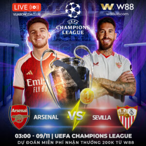 Read more about the article [W88 – MINIGAME] ARSENAL VS SEVILLA | UEFA CHAMPIONS LEAGUE | TIẾN SÁT TỚI VÉ ĐI TIẾP