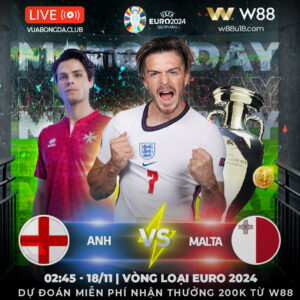 Read more about the article [W88 – MINIGAME] ENGLAND VS MALTA | VÒNG LOẠI EURO 2024