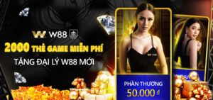 Read more about the article W88 TẶNG 2000 THẺ GAME MIỄN PHÍ CHO ĐẠI LÝ MỚI THÁNG 11