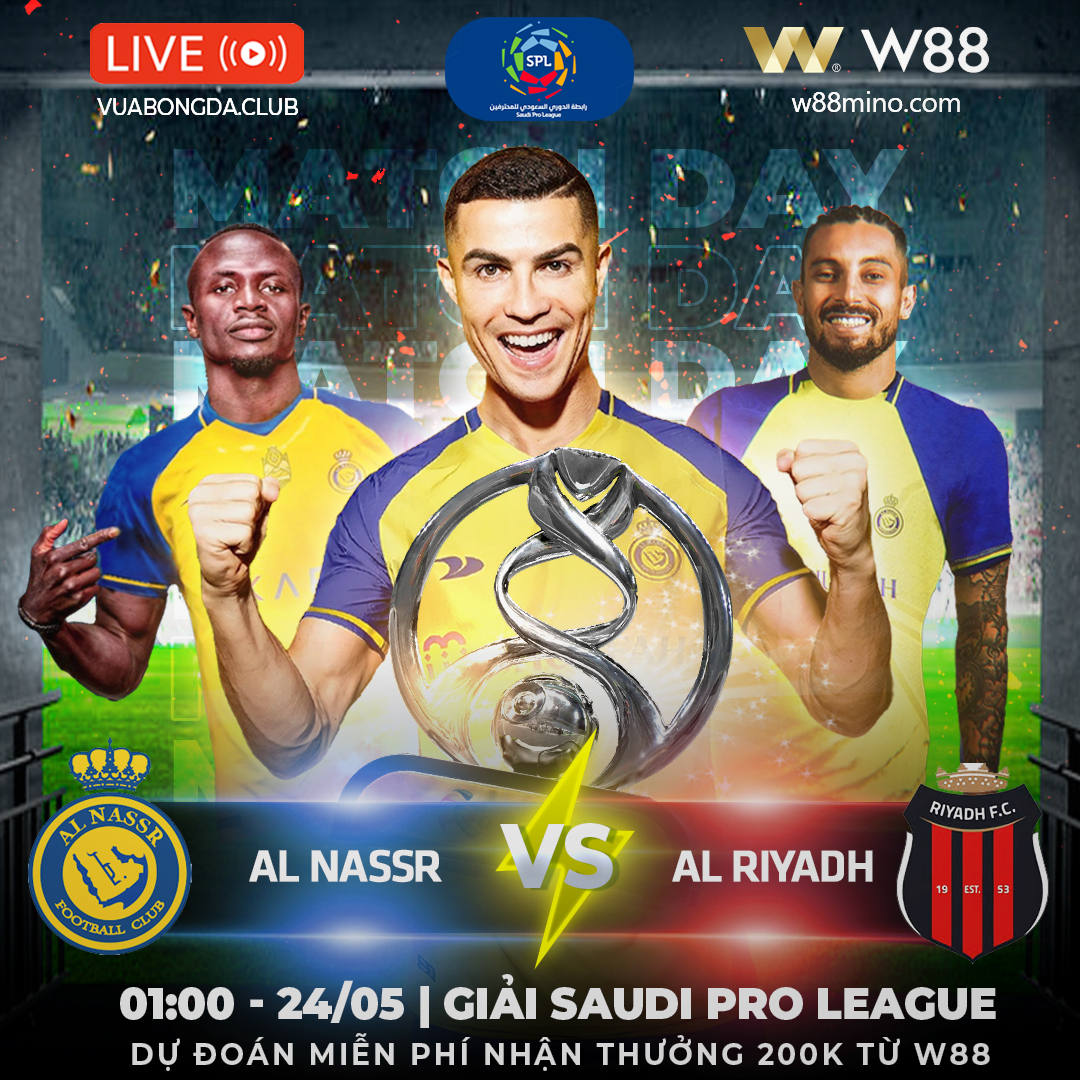 You are currently viewing [W88 – MINIGAME] | SPL | AL RIYADH – AL NASSR | THẤT VỌNG KÉO DÀI