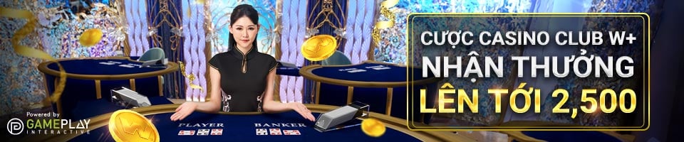 You are currently viewing CƯỢC CASINO CLUB W+ NHẬN THƯỞNG LÊN TỚI 2,500 VND