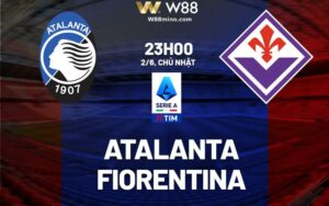 Read more about the article NHẬN ĐỊNH BÓNG ĐÁ ATALANTA – FIORENTINA (23H00, 02/06/2024)