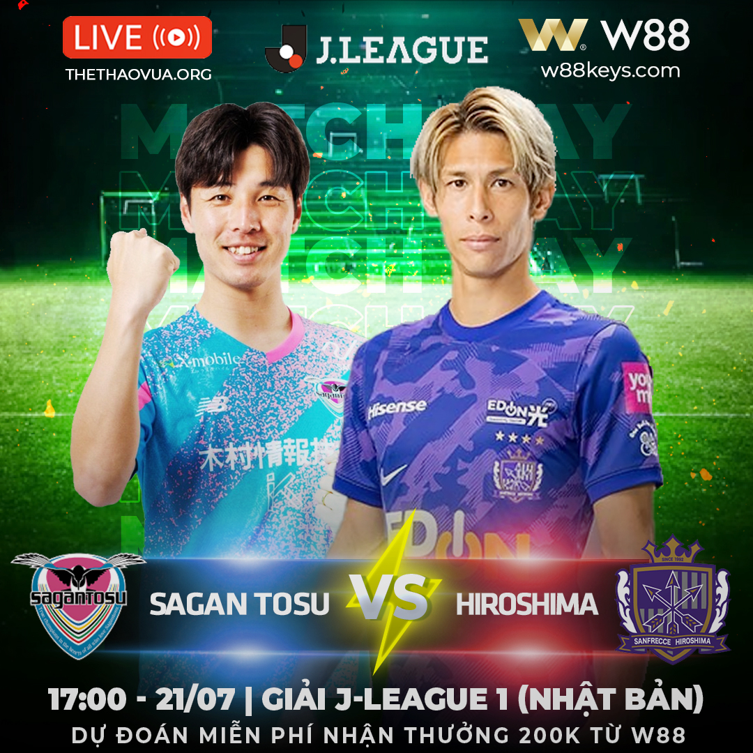 You are currently viewing [W88 – MINIGAME] | SAGAN TOSU – HIROSHIMA |  KHẢI HOÀN