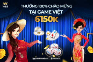 Read more about the article THƯỞNG 100% CHÀO MỪNG LÊN TỚI 6,150 VND TẠI GAME VIỆT