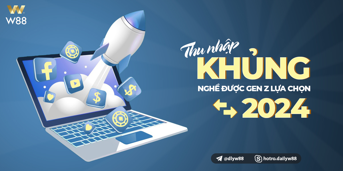 Read more about the article NGHỀ THU NHẬP “KHỦNG” ĐƯỢC GEN Z CHỌN NĂM 2024