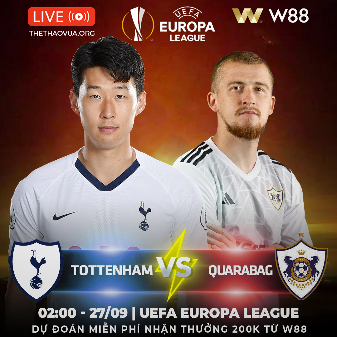 You are currently viewing [W88 – MINIGAME] TOTTENHAM – QUARABAG | THẮNG ĐẬM