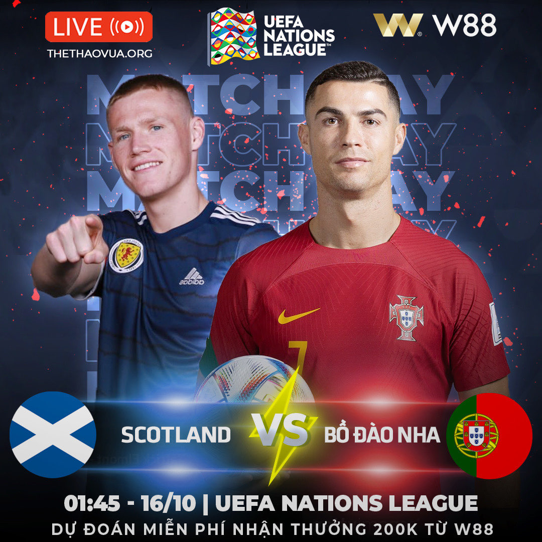 You are currently viewing [W88 – MINIGAME] SCOTLAND – BỒ ĐÀO NHA | UEFA NATIONS LEAGUE