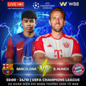 Read more about the article [W88 – MINIGAME] BARCELONA – B. MUNICH | CHAMPIONS LEAGUE | LỊCH SỬ LẶP LẠI