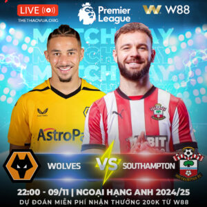 Read more about the article [W88 – MINIGAME] WOLVES – SOUTHAMPTON | EPL 2024/25