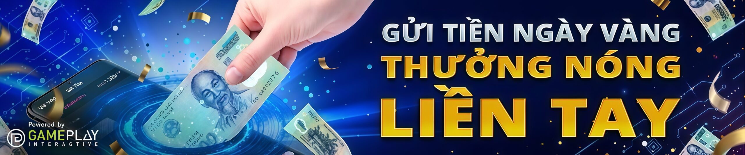 Read more about the article GỬI TIỀN NGÀY VÀNG – THƯỞNG NÓNG LIỀN TAY