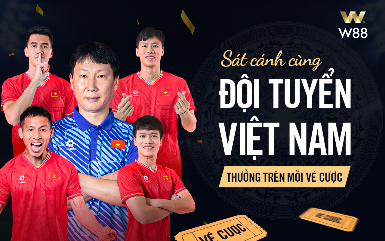 You are currently viewing W88 SÁT CÁNH CÙNG TUYỂN VIỆT NAM– NHẬN THƯỜNG NGAY TRÊN MỖI VÉ CƯỢC